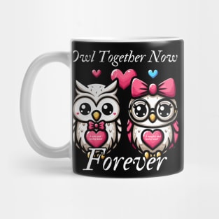 Owl Together Now, Forever Mug